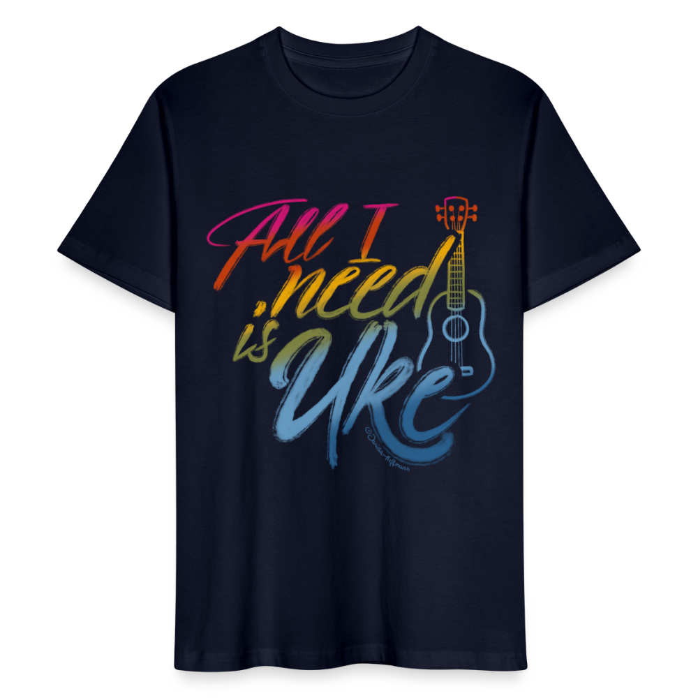Ukulele T-Shirt Unisex - "All I need is Uke" - Navy