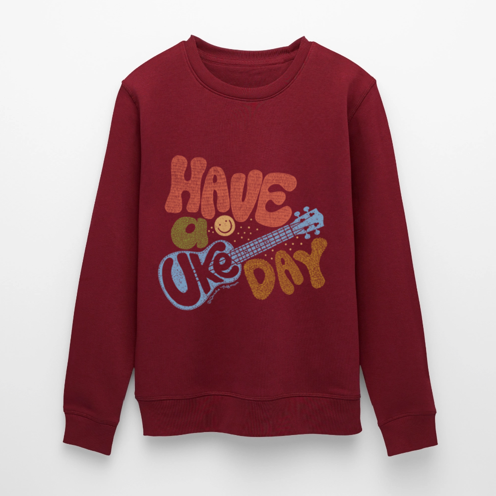 Ukulele-Sweatshirt - "Have a Uke day" - Burgunderrot