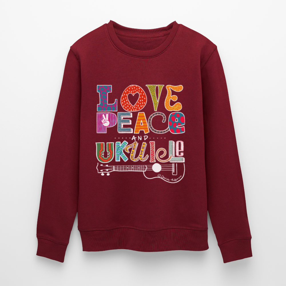 Ukulele-Sweatshirt - "LOVE, PEACE & UKULELE" - Burgunderrot