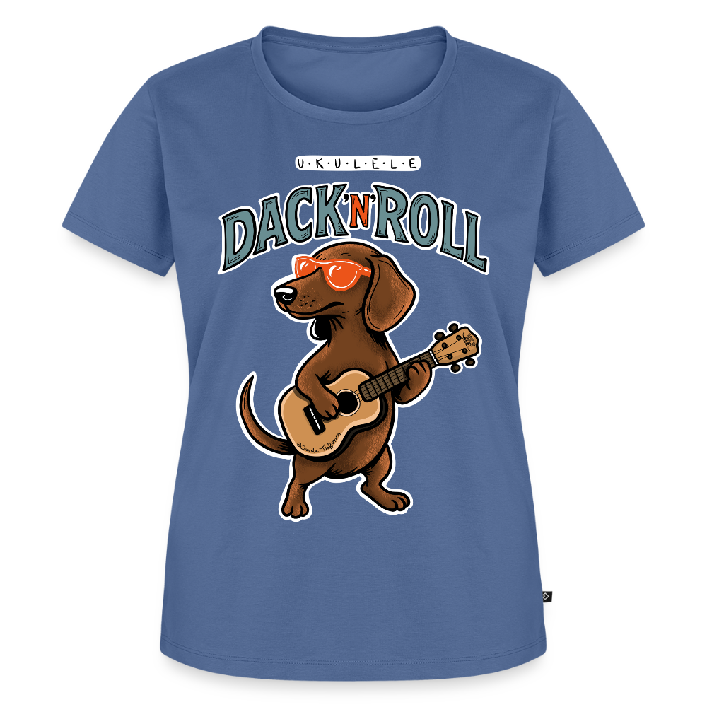 Damen Premium T-Shirt - „Dack’n’Roll“" - Taubenblau