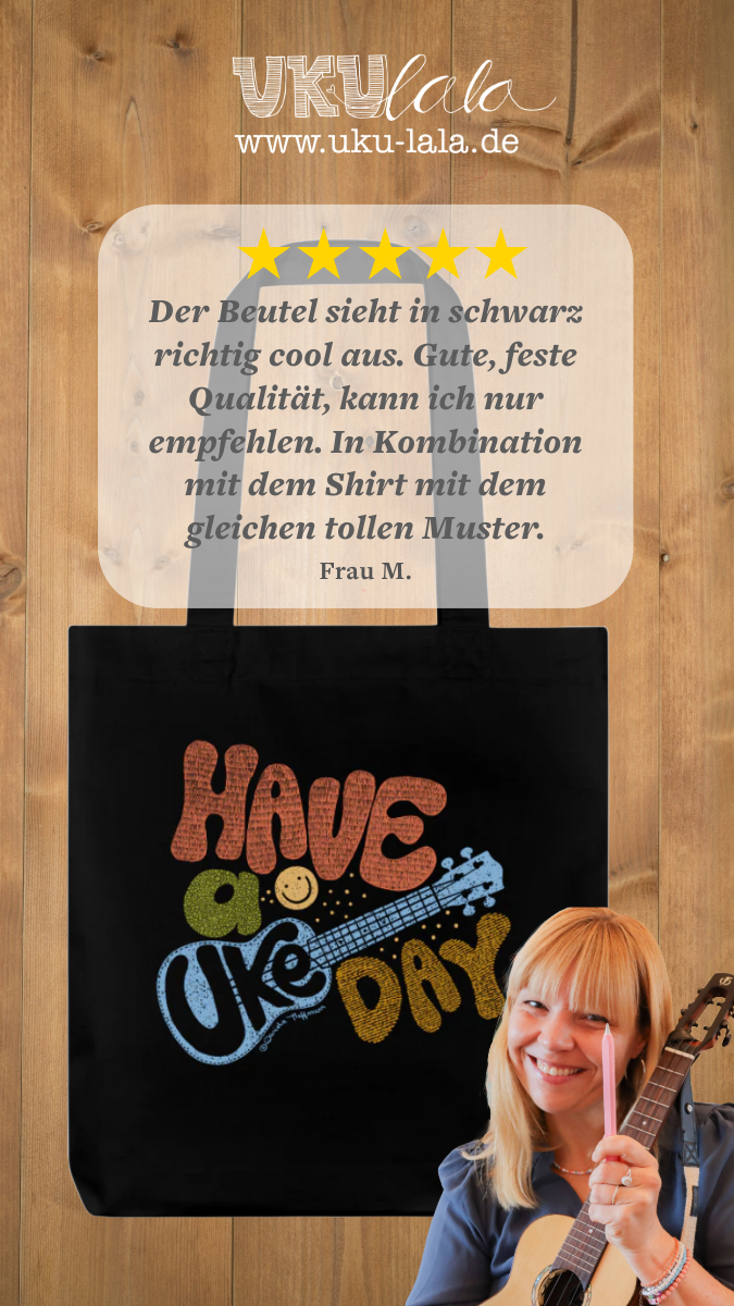 Baumwoll-Stoffbeutel mit "Have a Uke Day"-Design