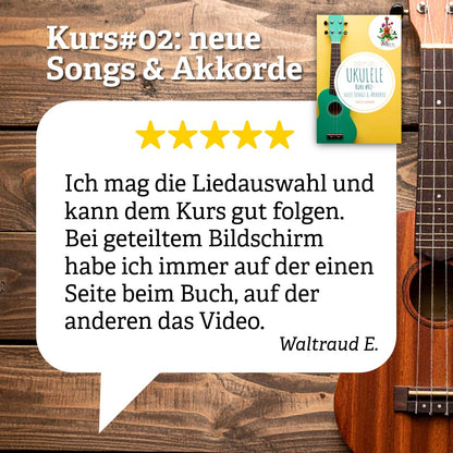 KURS#02: Ukulele-Flow – Songs meistern & Akkorde lieben lernen