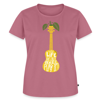 Damen Premium T-Shirt - "When life gives you a Ukulele - Play it!" - Mauve