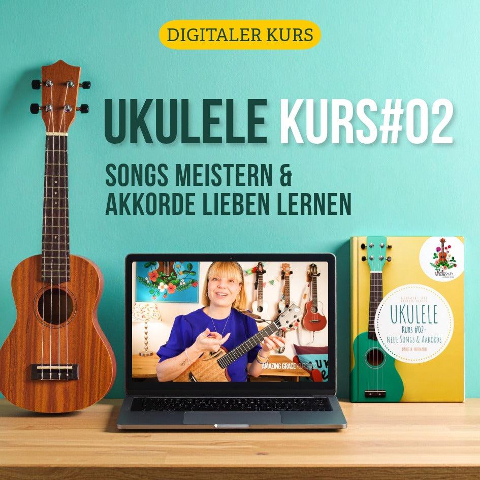 KURS#02: Ukulele-Flow – Songs meistern & Akkorde lieben lernen