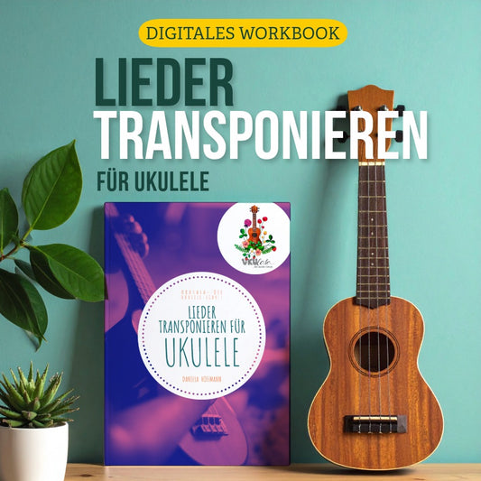 Workbook "Transposing Songs for Ukulele" (PDF)