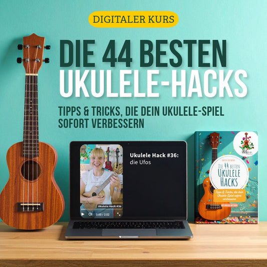Die 44 besten Ukulele-Hacks