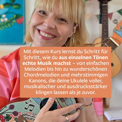 Ukulele Melodie & Chordmelodie - dein Einstieg in die Melodiewelt