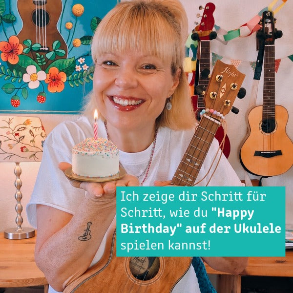 Geburtstags-Special – Happy Birthday auf der Ukulele