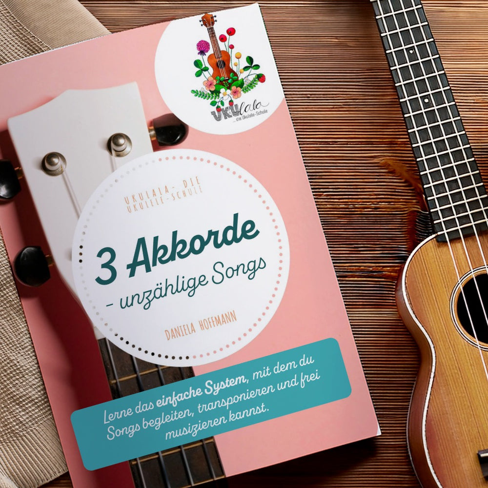 Ukulele Minikurs "3 Akkorde - unzählige Songs"