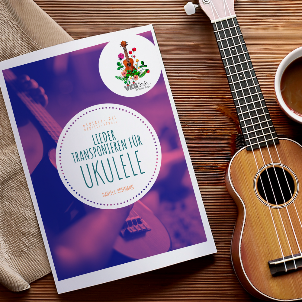 Workbook "Lieder transponieren für die Ukulele" (PDF)